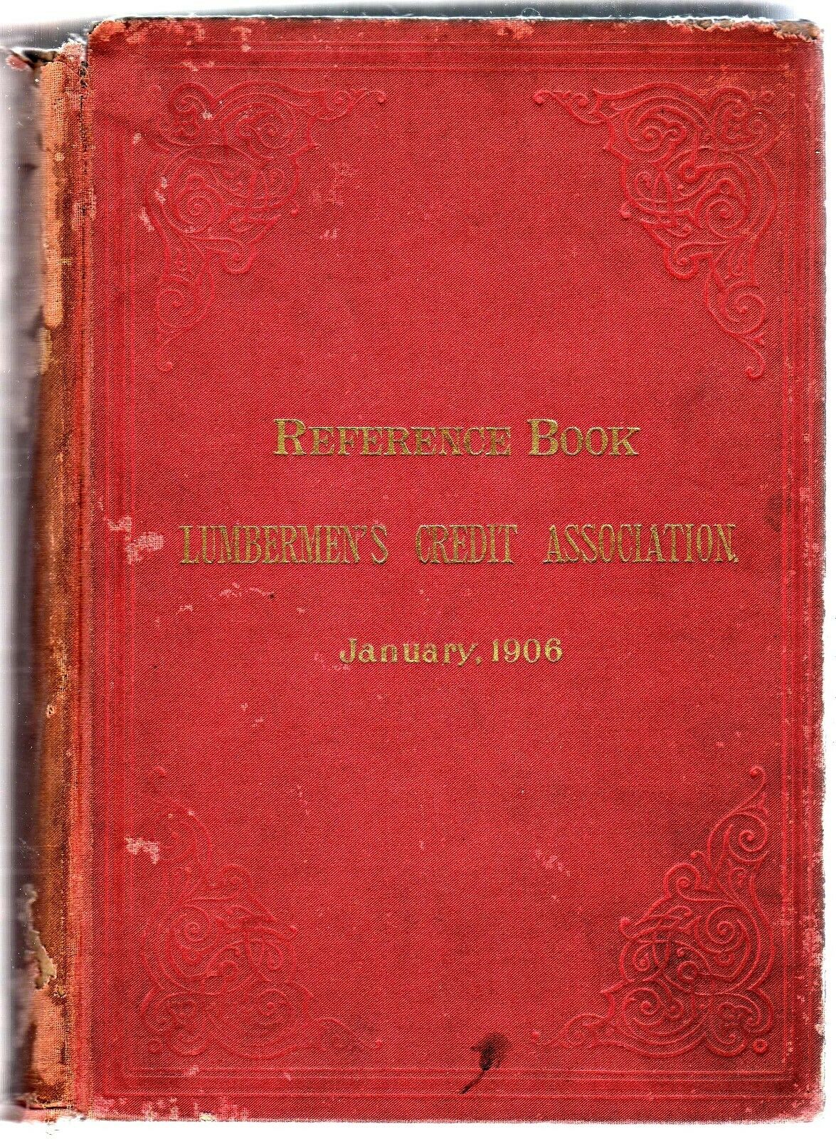 1906 Lumbermans Credit Reference Book: Usa Nationwide: 100s Of Pages: Complete